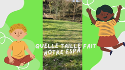 Concours Maths Hors des Murs en CP-CE1 à Fougères : Quelle taille fait notre espace nature?