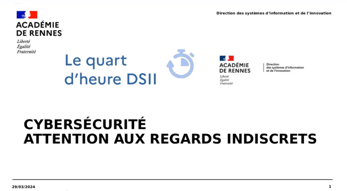 Cybersécurité : attention aux regards indiscrets ! [1/4h DSII]