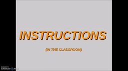 Instructions in the classroom