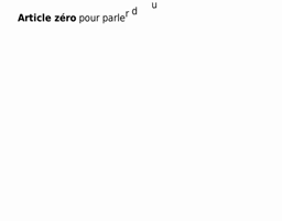 L'article zéro.