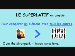 Le superlatif en anglais.