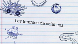 Les Femmes de Sciences