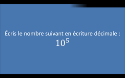 033 - Puissances de 10 et exposants négatifs