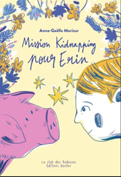 Mission kidnapping pour Erin-episode1