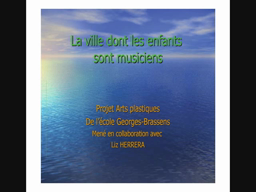 fresque : La ville dont les enfants sont musiciens