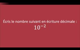 032 - Puissances de 10 et exposants négatifs
