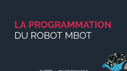 Programmation Mbot  - Camion de pompiers - exercice 3