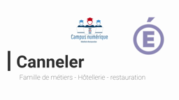 Canneler - tutoriel