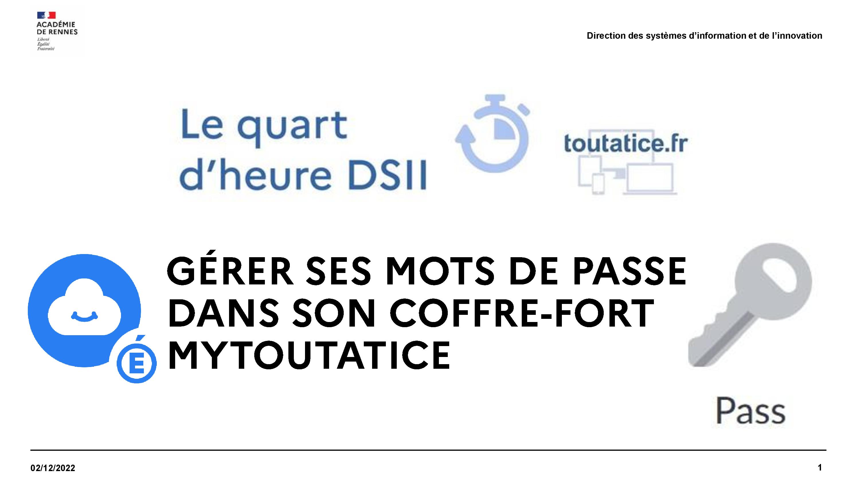 Gérer ses mots de passe dans son coffre-fort MyToutatice [1/4h DSII]