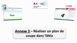 BIM TMSEC U21 Annexe3 Réaliser une coupe Tekla