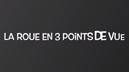La roue