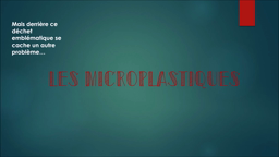 GRS2019 - lycée_naval - les microplastiques : une menace invisible ?