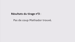 Résultats du tirage 3 Mathador Circos Dinan