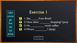The Simple Present (exercise).