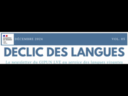 Déclic des langues 5 - Décembre 2024 (podcast)