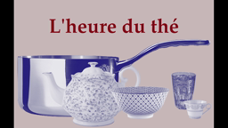L'heure du thé