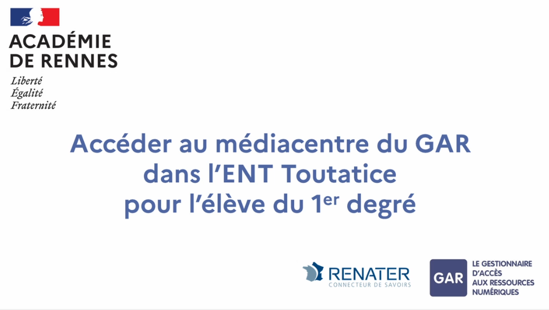 Accéder au médiacentre du GAR depuis Toutatice pour l'élève du 1er degré