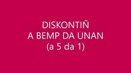 Diskoñtiñ a 5 da 1