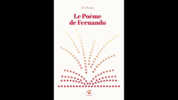 Le poème de fernando - épisode 3