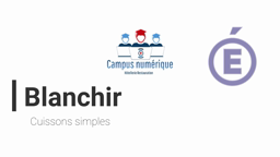 Blanchir - Tutoriel