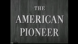 The American Pioneer
