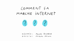 Comment marche Internet ?