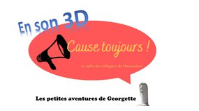 [SON 3D] Cause Toujours - Georgette in love