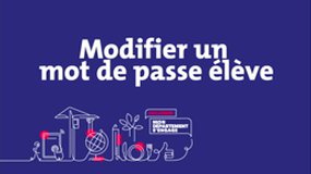 Modification du mot de passe d'un élève - Systèmes informatiques des collèges publics d'Ille-et-Vilaine (SDSIC 35)