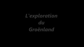 L'exploration du Groëland