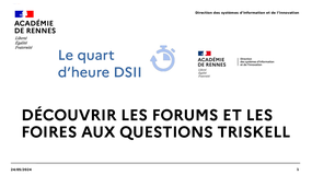 Découvrir les forums et foires aux questions Triskell [1/4h DSII]