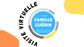 Visite virtuelle du Collège Camille Guérin - Mme LEJEUNE & Mme LEMAIRE