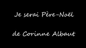 je serai Pere Noel