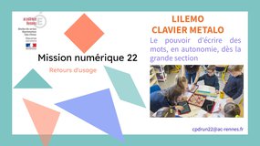 Le pouvoir d'écrire des mots avec la bonne orthographe lexicale dès la grande section - retour d'usage des outils LILEMO et CLAVIER METALO