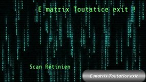 E matrix Toutatice exit